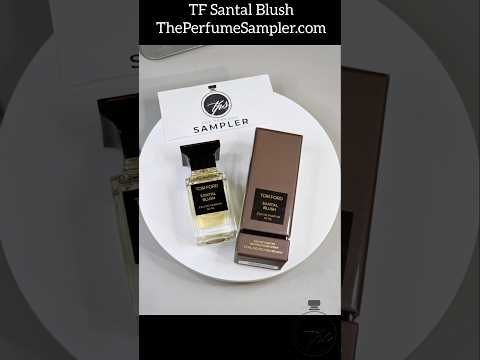 Tom Ford Santal Blush Eau De Parfum – ThePerfumeSampler